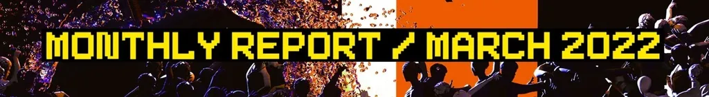 march 2022 - a Monthly report !