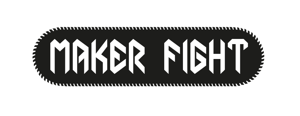 Maker … Fight !