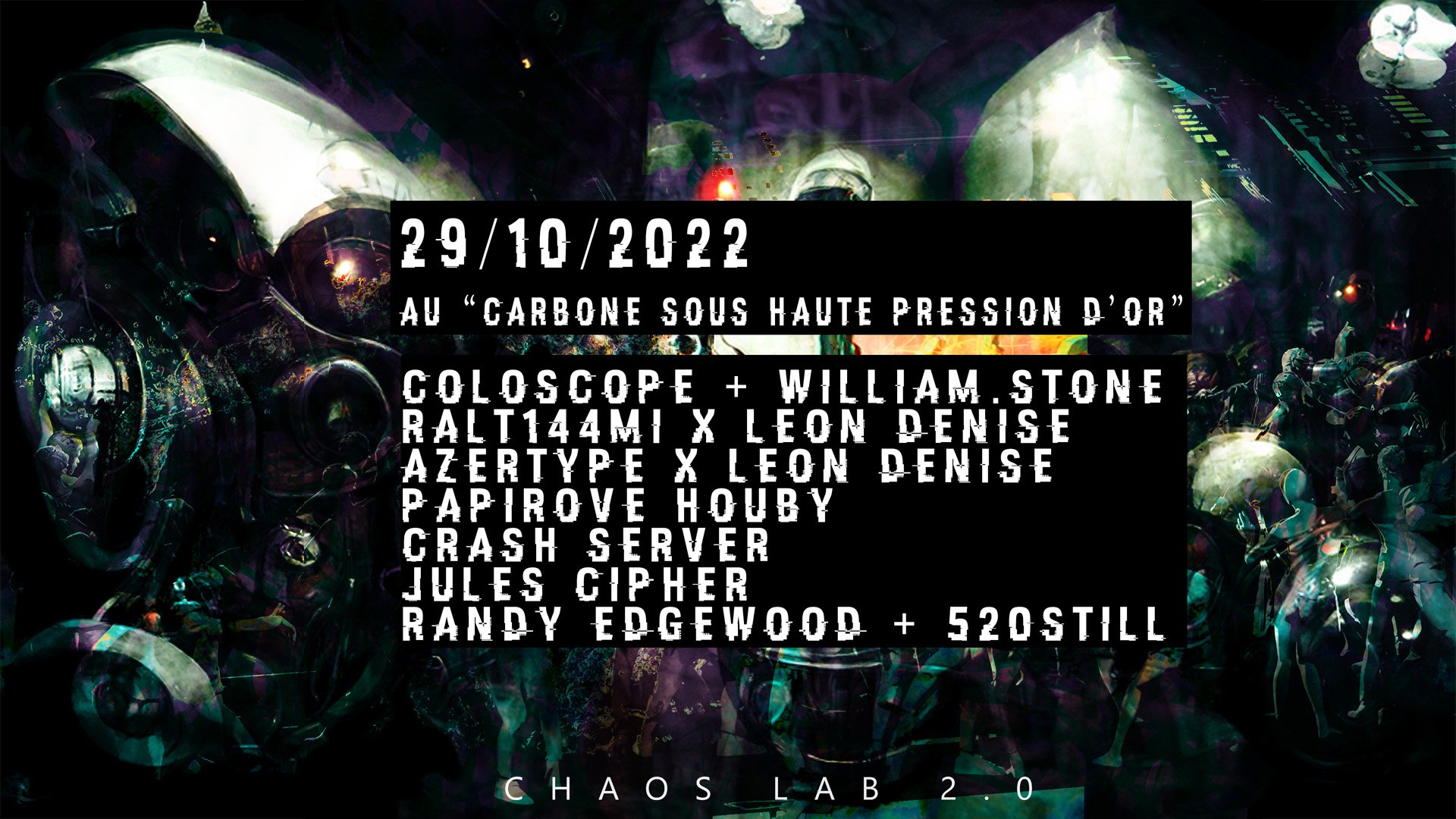CHAOS LAB #2 – 29/10/2022 @ Diamant d’or